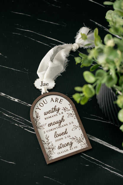 You Are Worthy Ornament