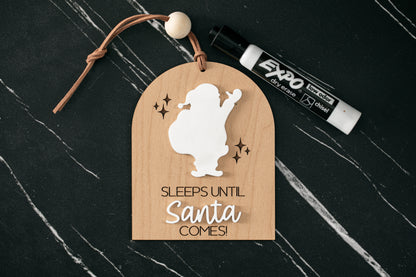 Sleeps Until Santa Comes Ornament