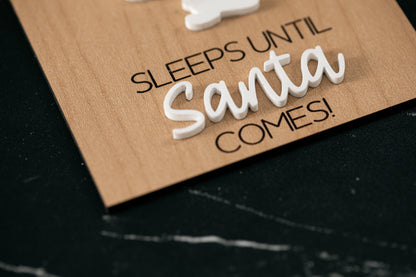 Sleeps Until Santa Comes Ornament
